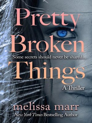 cover image of Pretty Broken Things